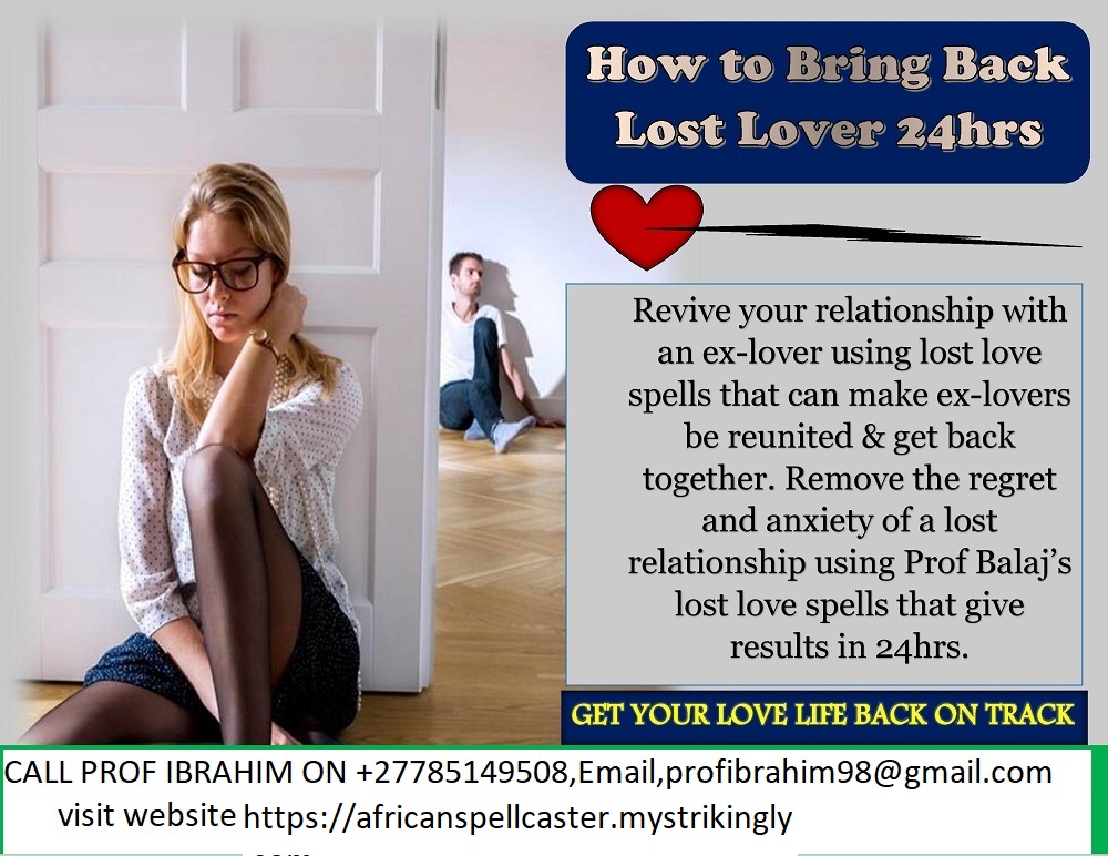 Simple Lost Love Spells That Work Overnight (WhatsApp: +27785149508) …