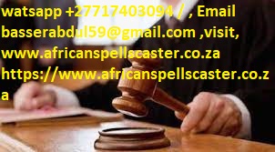 Powerful Court Case Spells to Help You Win Any Legal matter near me now +27717403094