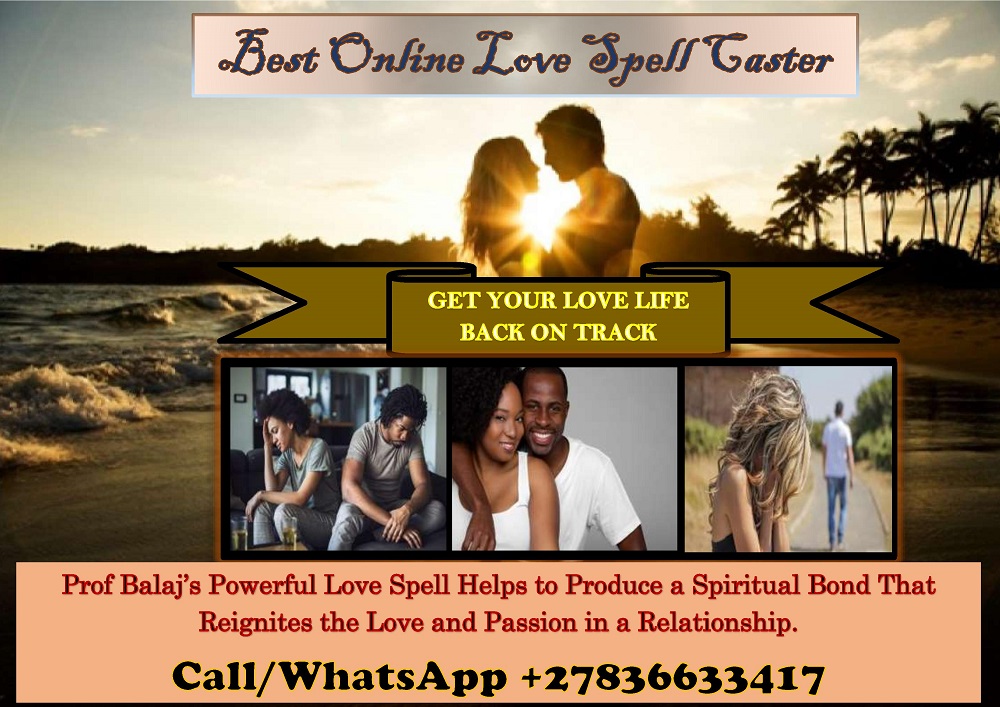 Fast & Effective Love Spell That Works Instantly, Real Powerful Voodoo Love Spells That Work Immediately With Proven Results (WhatsApp: +27836633417)